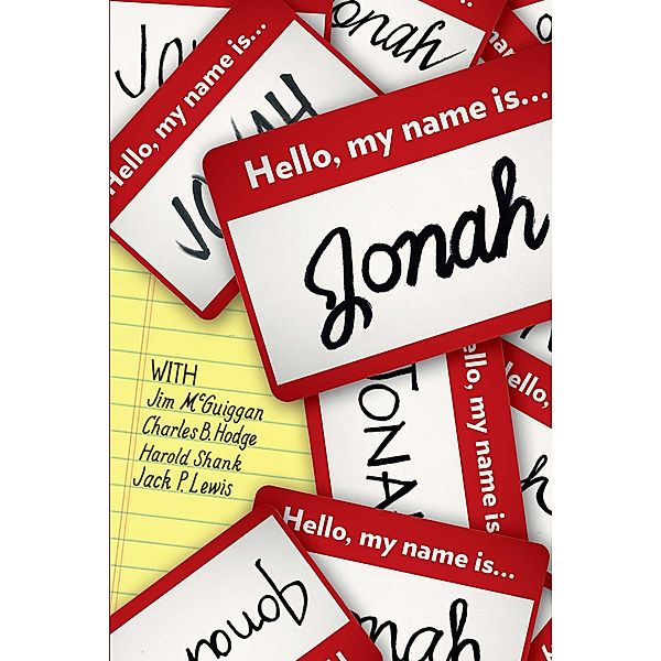 Hello, My Name Is Jonah: So Is Yours, Lynette Carnahan Gray