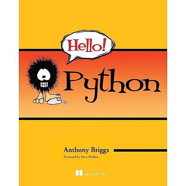 Hello! Python, Anthony Briggs