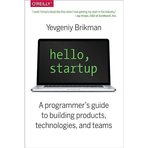 Hello, Startup, Yevgeniy Brikman