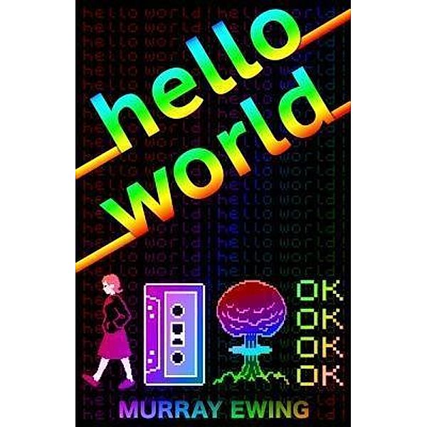 Hello World / Bookship, Murray Ewing