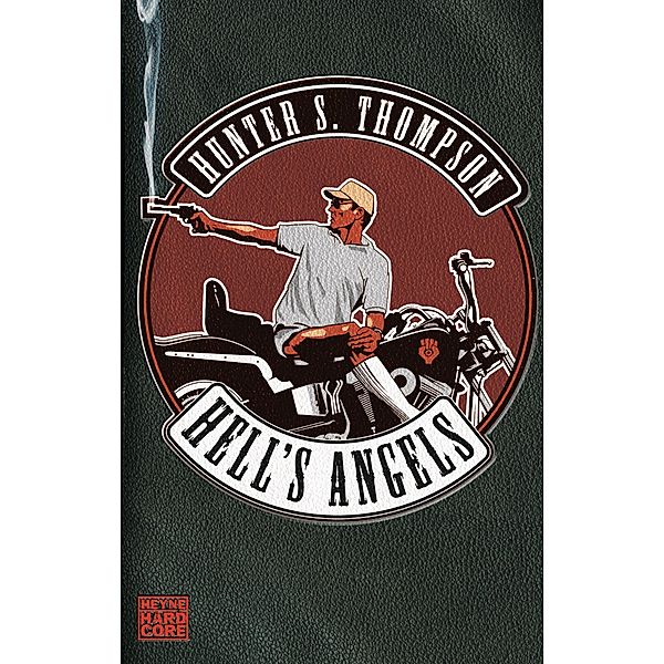 Hell's Angels, Hunter S. Thompson