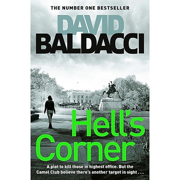 Hell's Corner / The Camel Club Bd.5, David Baldacci