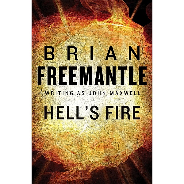 Hell's Fire, Brian Freemantle
