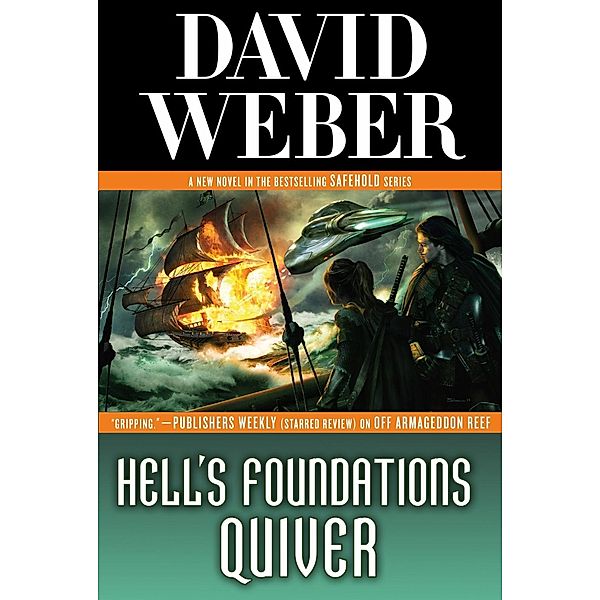 Hell's Foundations Quiver / Safehold Bd.8, David Weber