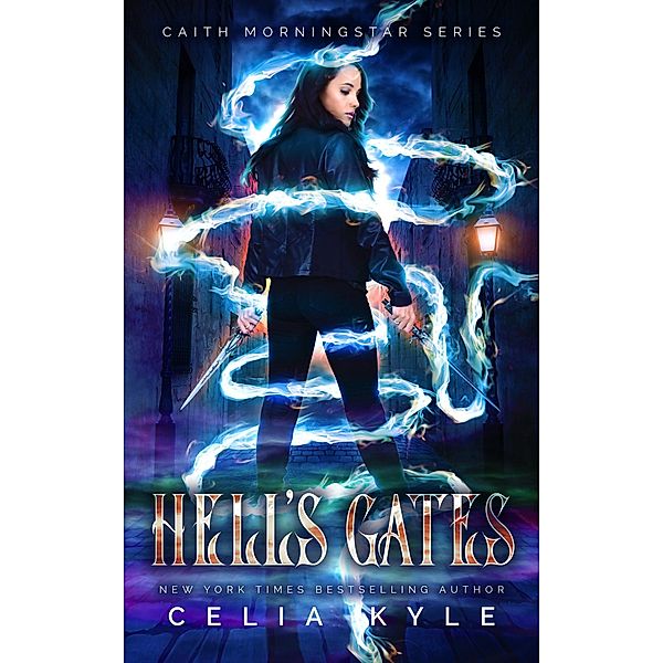 Hell's Gates (Caith Morningstar) / Caith Morningstar, Celia Kyle
