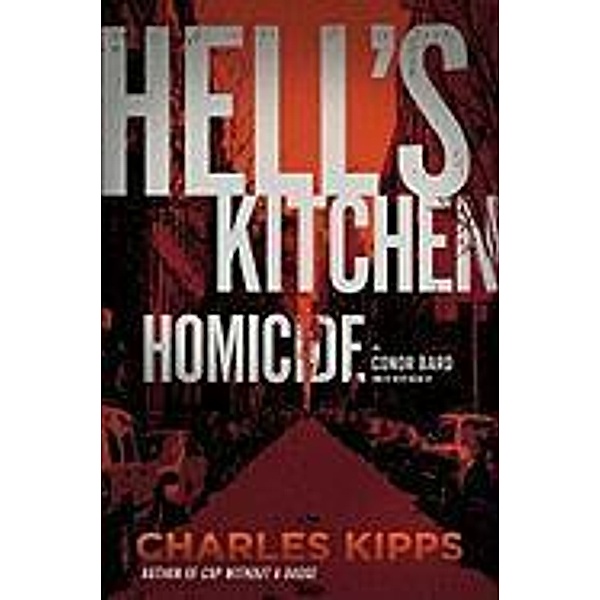 Hell's Kitchen Homicide, Charles Kipps