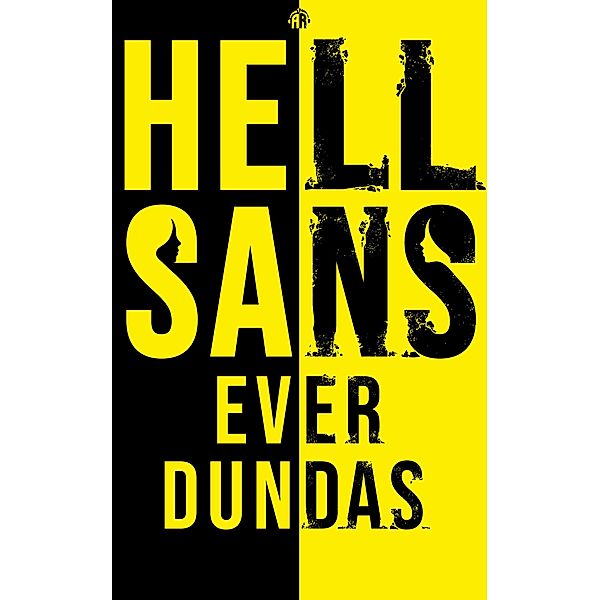 HellSans, Ever Dundas