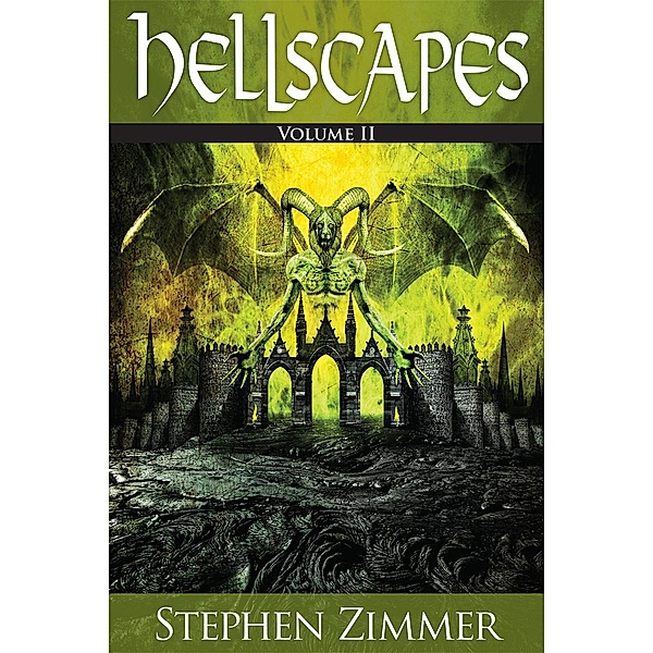Hellscapes / Hellscapes, Stephen Zimmer