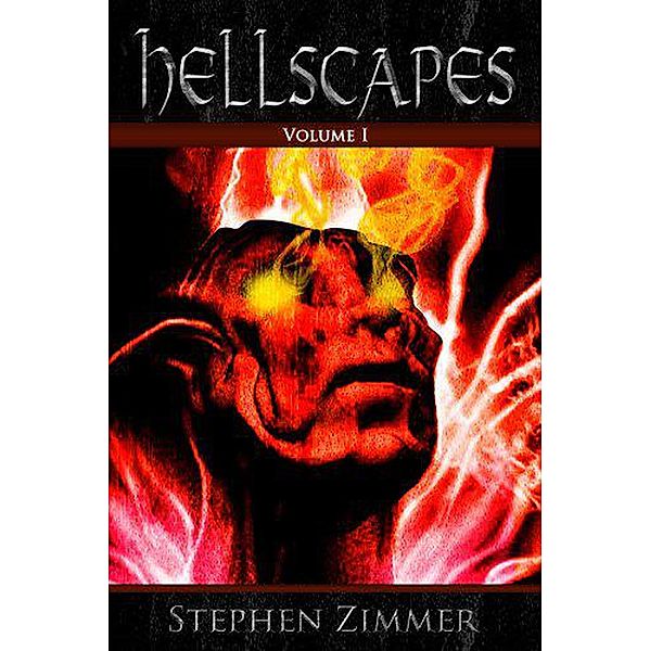 Hellscapes / Hellscapes, Stephen Zimmer