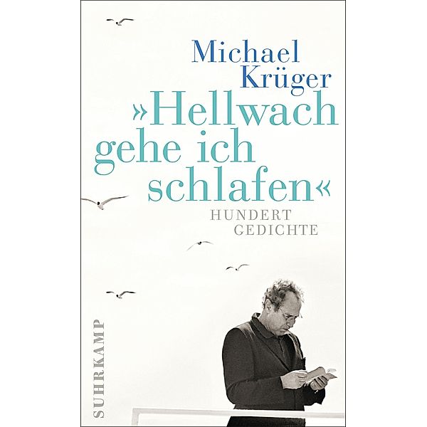 Hellwach gehe ich schlafen / suhrkamp taschenbücher Allgemeine Reihe Bd.4722, Michael Krüger