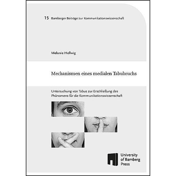 Hellwig, M: Mechanismen eines medialen Tabubruchs, Melanie Hellwig