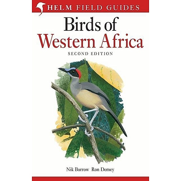 Helm Field Guides / Field Guide to Birds of Western Africa, Nik Borrow, Ron Demey