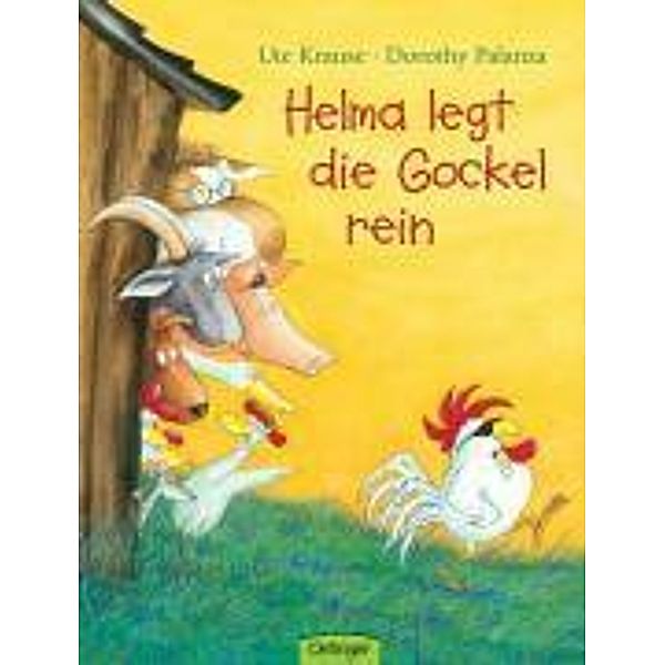 Helma legt die Gockel rein, Ute Krause, Dorothy Palanza