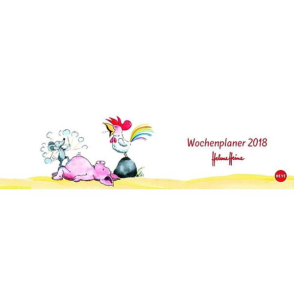 Helme Heine Wochenplaner 2018, Helme Heine