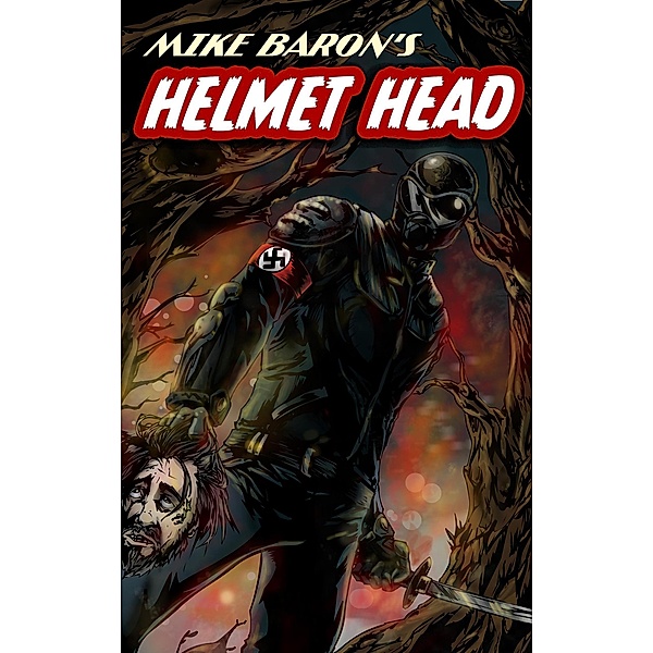 Helmet Head, Mike Baron