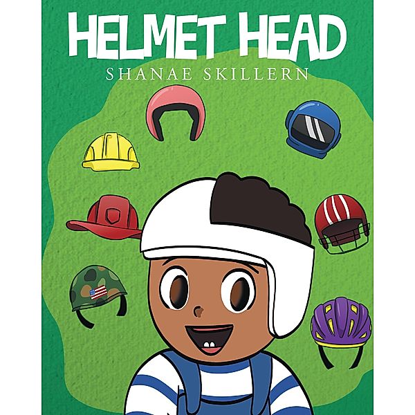 Helmet Head, Shanae Skillern