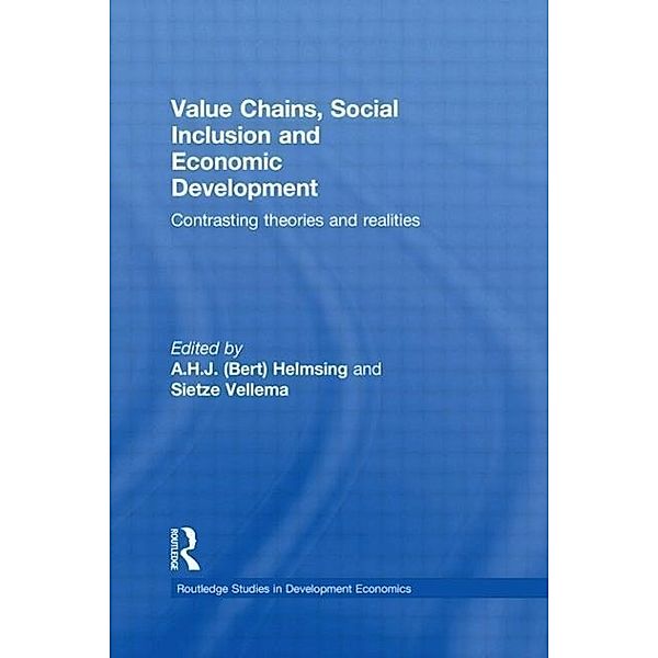 Helmsing, A: Value Chains, Social Inclusion and Economic, A. H. J. Helmsing
