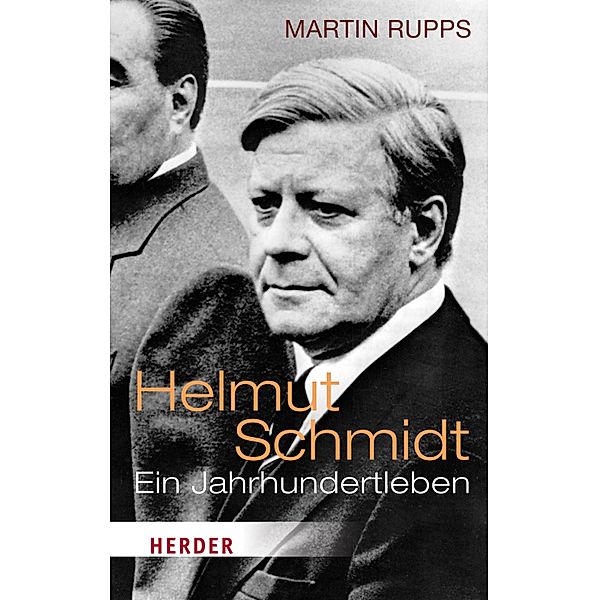 Helmut Schmidt / Herder Spektrum Taschenbücher Bd.80387, Martin Rupps