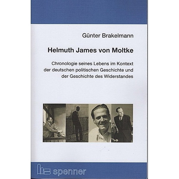 Helmuth James von Moltke., Günter Brakelmann