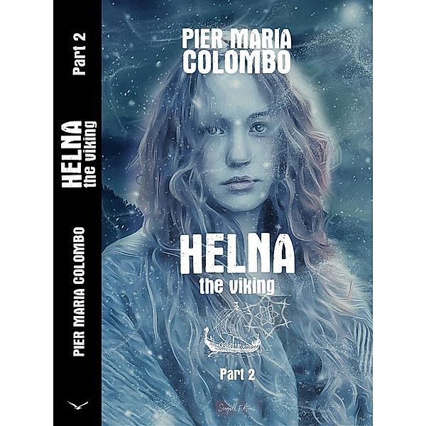 HELNA the viking - Part 2, Pier Maria Colombo