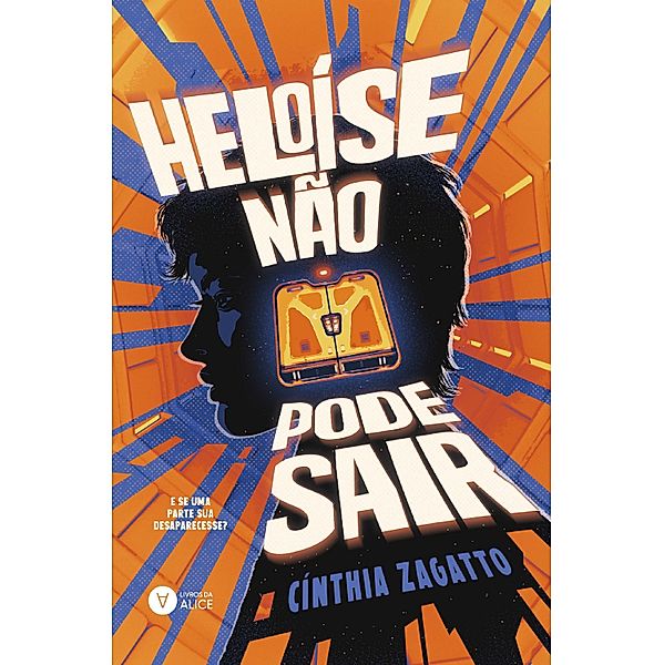 Heloíse não pode sair, Cínthia Zagatto