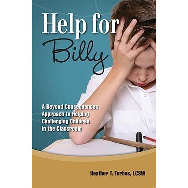 Help for Billy, LCSW Heather T. Forbes