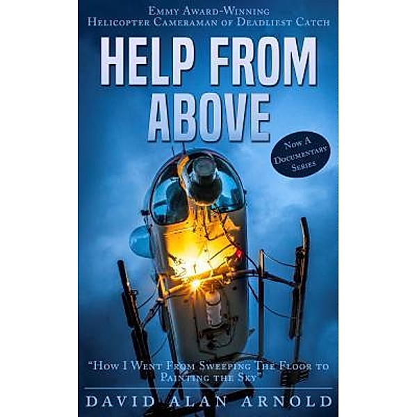 HELP FROM ABOVE / HELP FROM ABOVE Bd.1, David Alan Arnold