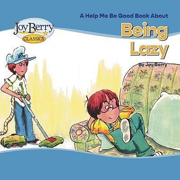 Help Me Be Good Book about Being Lazy, Joy Berry