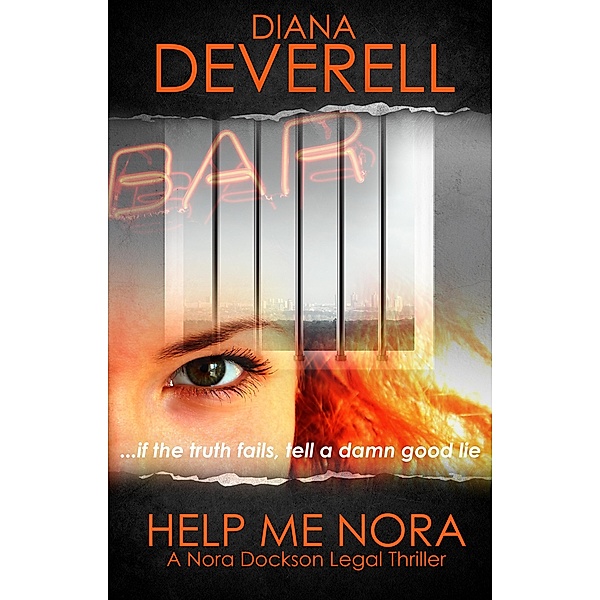 Help Me Nora (Nora Dockson Legal Thrillers, #1) / Nora Dockson Legal Thrillers, Diana Deverell