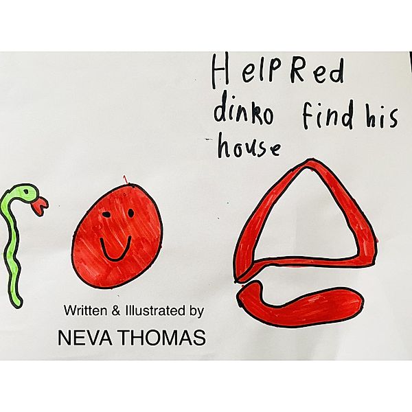 Help Red Dinko Find his House, Neva Thomas