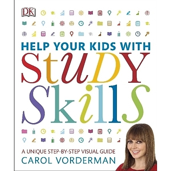 Help Your Kids with Study Skills, Carol Vorderman