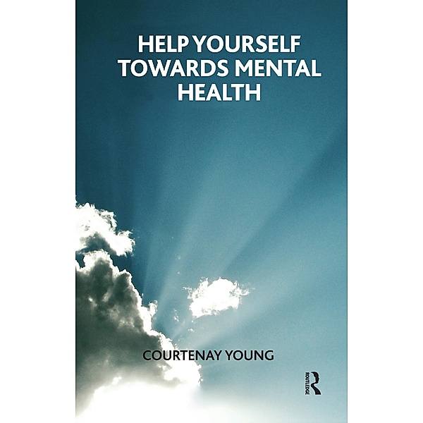 Help Yourself Towards Mental Health, Courtenay Young