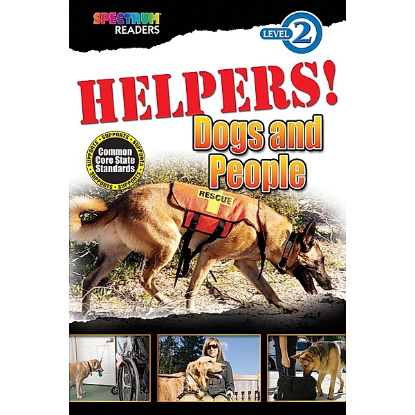 HELPERS! Dogs and People, Teresa Domnauer