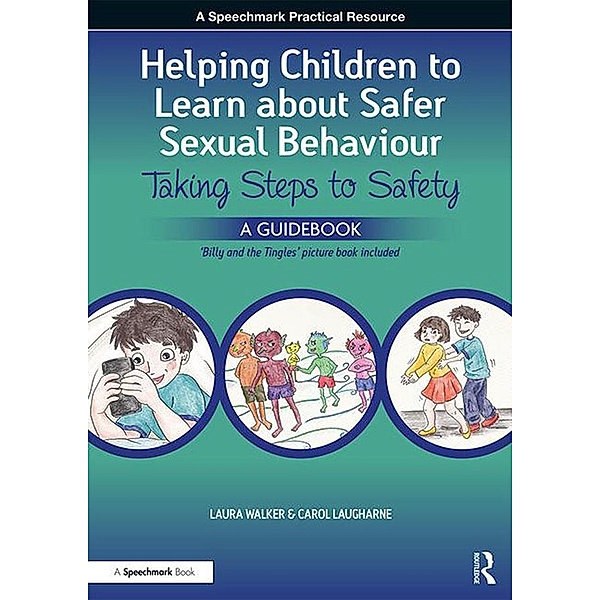 Helping Children to Learn About Safer Sexual Behaviour, Laura Walker