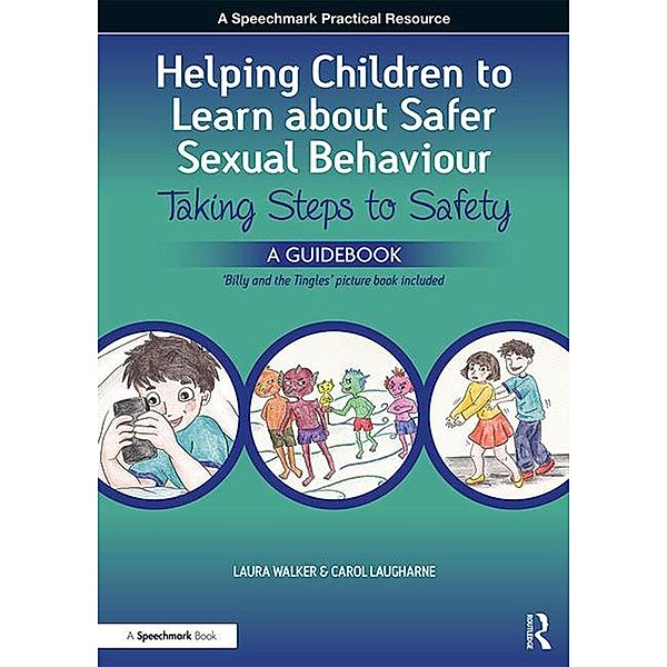 Helping Children to Learn About Safer Sexual Behaviour, Laura Walker