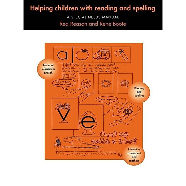 Helping Children with Reading and Spelling, Mrs Rene Boote, Rene Boote, Rea Reason