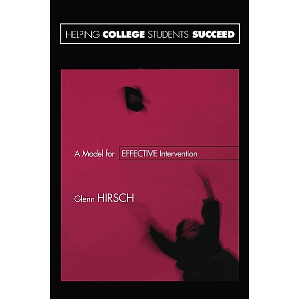 Helping College Students Succeed, Glenn Hirsch