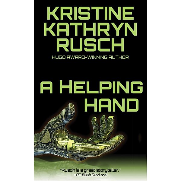 Helping Hand, Kristine Kathryn Rusch