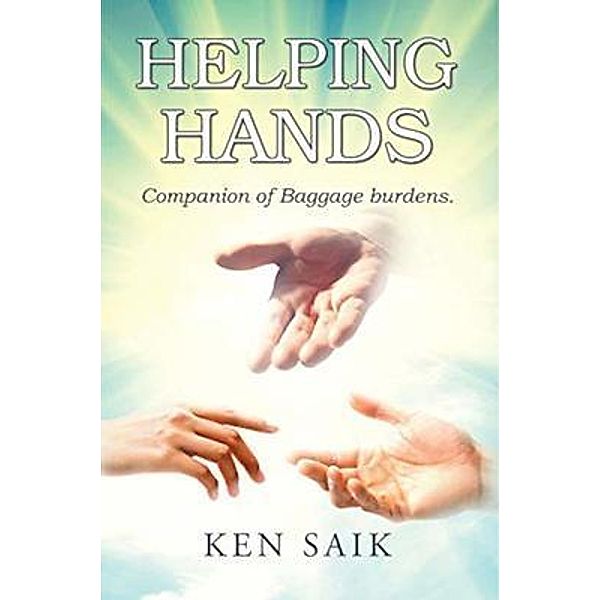 Helping Hands / Ken Saik Books, Ken Saik