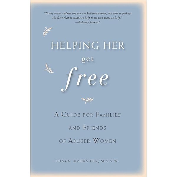 Helping Her Get Free, Susan Brewster