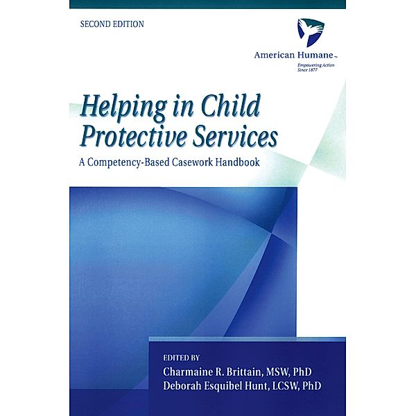 Helping in Child Protective Services, American Humane Association