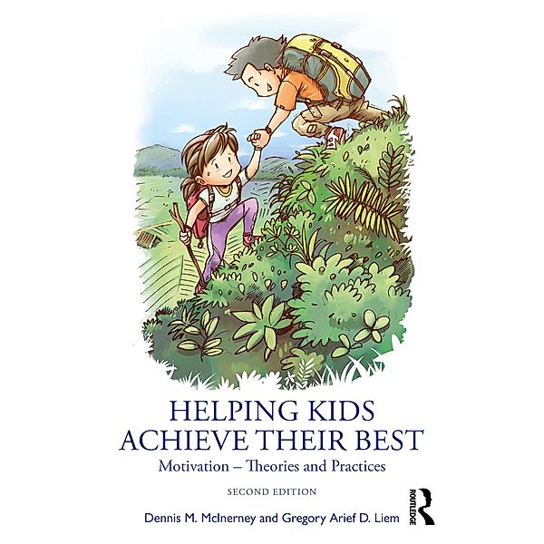 Helping Kids Achieve Their Best, Dennis M. McInerney, Gregory Arief D. Liem