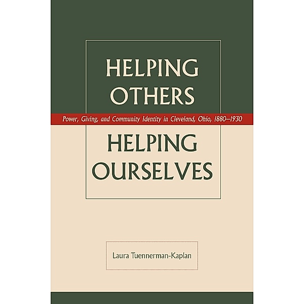 Helping Others Helping Ourselves, Laura Tuennerman-Kaplan