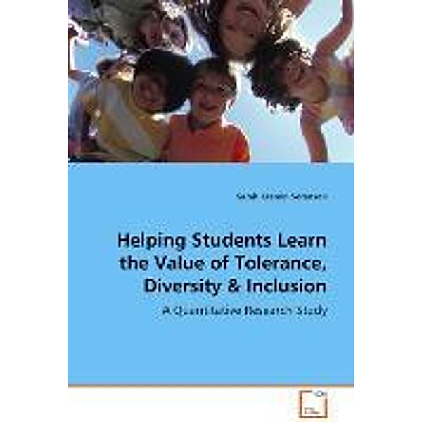 Helping Students Learn the Value of Tolerance, Diversity, Sarah Kremin Sorenson
