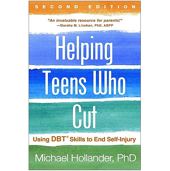 Helping Teens Who Cut, Michael Hollander