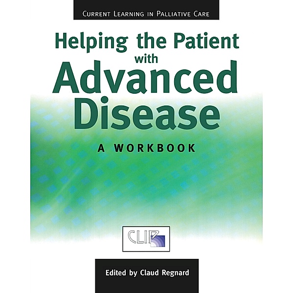 Helping The Patient with Advanced Disease, Claude Regnard