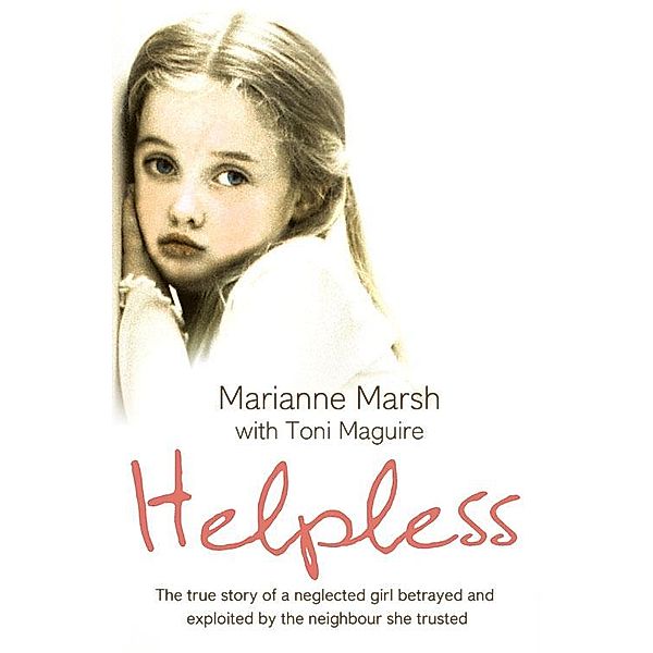 Helpless, Marianne Marsh