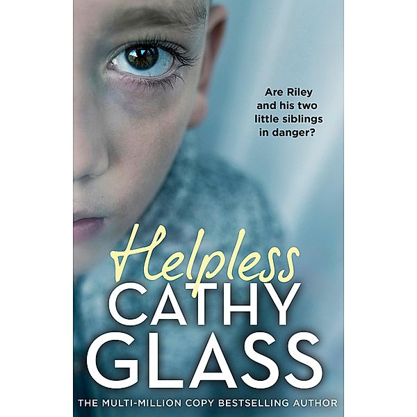 Helpless, Cathy Glass