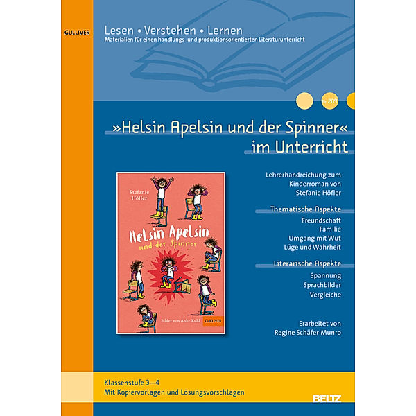 »Helsin Apelsin und der Spinner« im Unterricht, Regine Schäfer-Munro