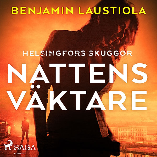 Helsingfors skuggor - 1 - Nattens väktare, Benjamin Laustiola